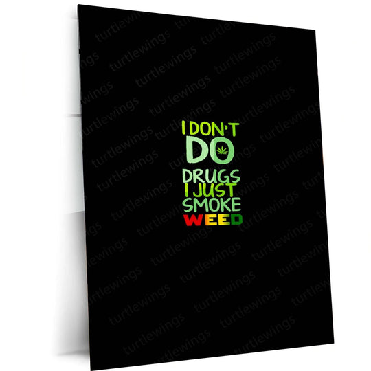 Elevated Wisdom - Weed Quote Metal Poster | Cannabis Wall Art | HD Print