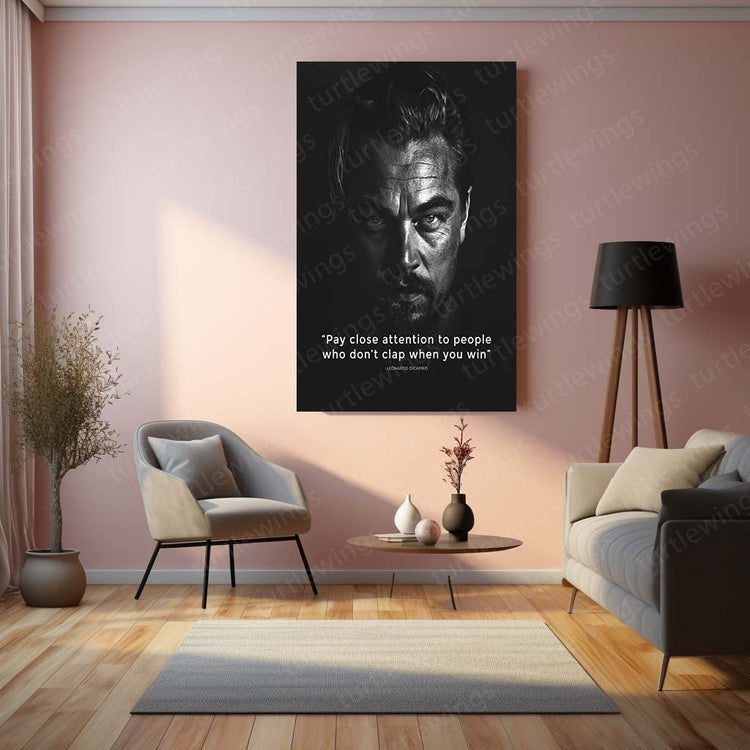 Hollywood Icon - Leonardo DiCaprio Quote Metal Poster | Inspirational Wall Art | HD Print