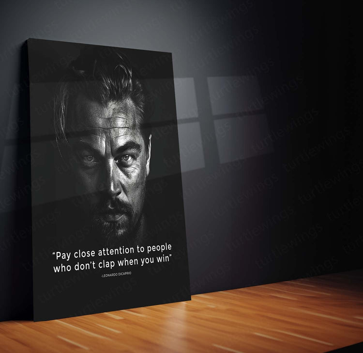 Hollywood Icon - Leonardo DiCaprio Quote Metal Poster | Inspirational Wall Art | HD Print