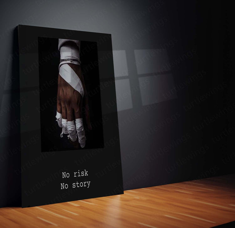 No Risk No Story Quote Metal Poster