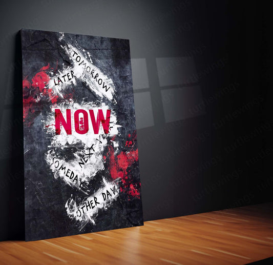 "Now or Never" Metal Poster | Motivational Quote | High-Quality Metal Print